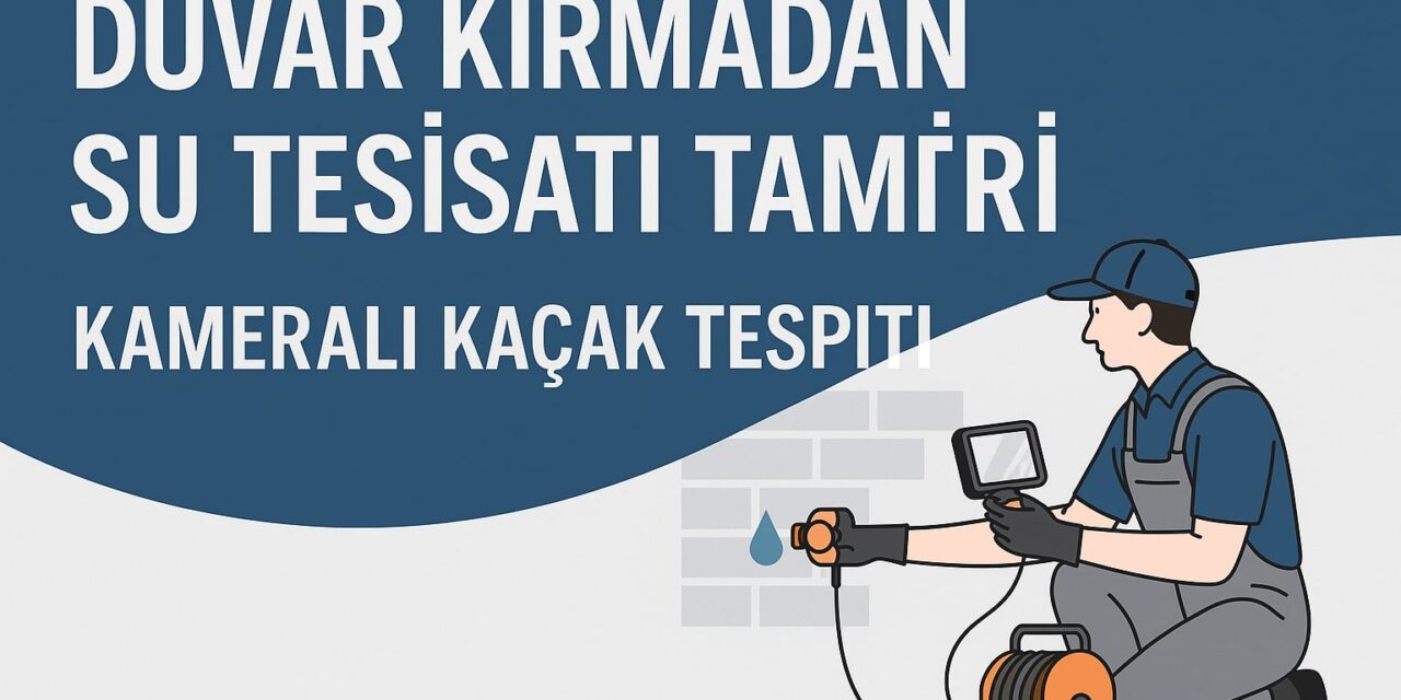Duvar Kırmadan Su Tesisatı Tamiri